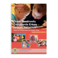 Down Sendromlu Çocuklarda Erken İletişim Becerileri